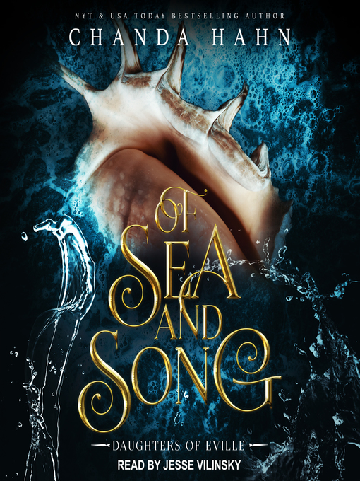 Title details for Of Sea and Song by Chanda Hahn - Wait list